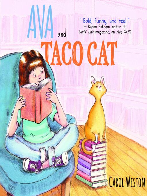 Title details for Ava and Taco Cat by Carol Weston - Wait list